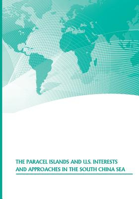 Libro The Paracel Islands And U.s. Interests And Approach...