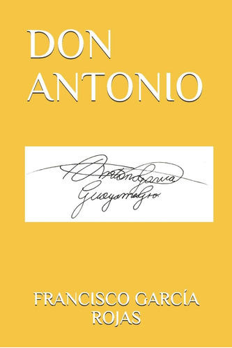 Libro: Don Antonio (spanish Edition)