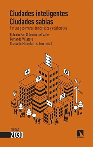 Ciudades Inteligentes Ciudades Sabias - San Salvador Del Val
