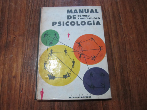 Manual De Psicología - Rómulo Appicciafuoco - Ed: Kapelusz 