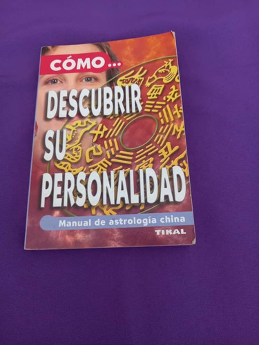 Tikal - Como ... Descubrir Su Personalidad Manual Astrologia