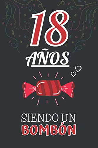 18 Anos Siendo Un Bombon: Regalo De 18 Cumpleanos Para Chica