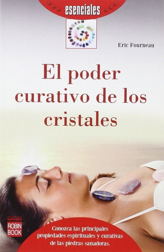 Poder Curativo De Los Cristales, El - Fourneau, Eric