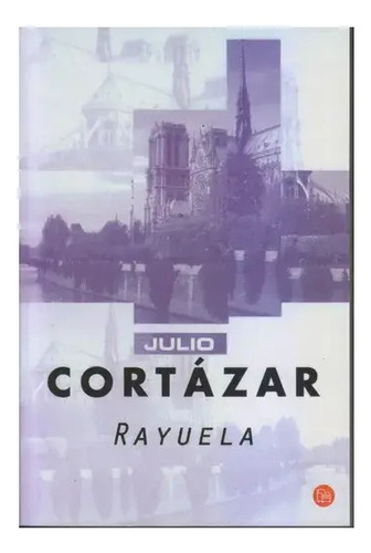 Rayuela. Julio Cortazar. Termosellado. Centro