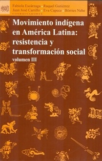 Libro Movimiento Indigena En America Latina Vol. Iii