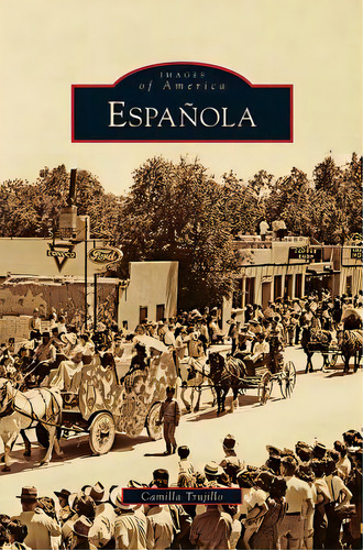 Espanola, De Trujillo, Camilla. Editorial Arcadia Lib Ed, Tapa Dura En Inglés