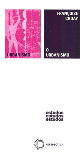 Urbanismo, O