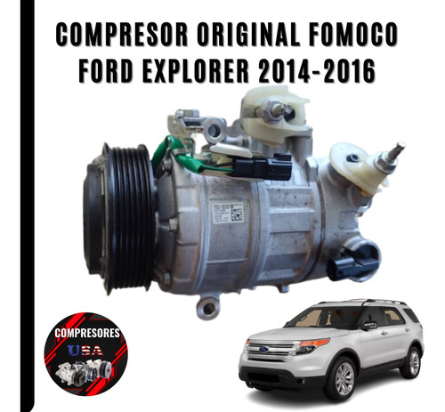 Compresor Ford Explorer 2012 - 2016 Poa Electrica 
