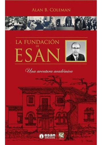 La Fundación De Esan - Alan B. Coleman