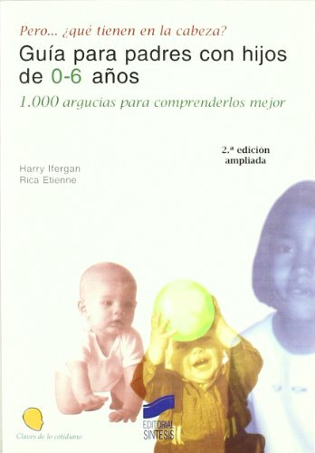 Libro Guía Para Padres Con Hijos De 0 6 Años De Harry Iferga