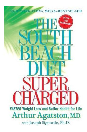 Libro The South Beach Diet Super Charged - Arthur Agatston