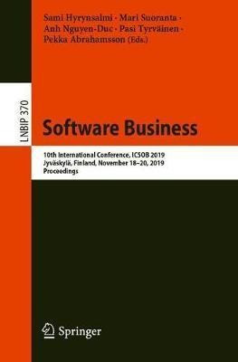 Software Business : 10th International Conference, Icsob ...