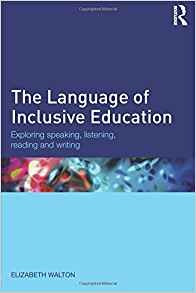 The Language Of Inclusive Education Exploring Speaking, List