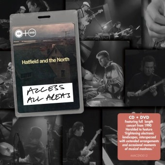 Hatfield & The North - Access All Areas (2015)