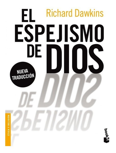 Libro El Espejismo De Dios