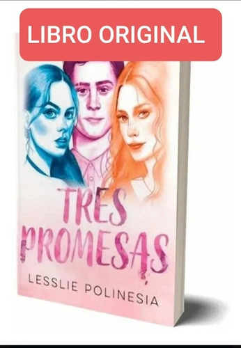 Tres Promesas (libro Nuevo Y Original )