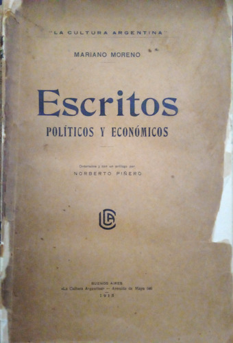 Mariano Moreno - Escritos Politicos Y Economicos