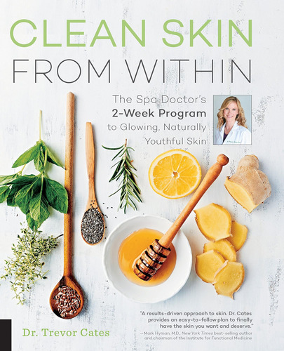 Libro: Clean Skin From Within: The Spa Doctorøs Two-week To
