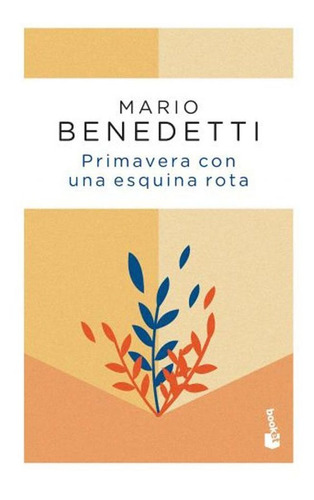 Primavera Con Una Esquina Rota (bolsillo) - Mario Benedetti