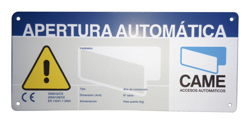 Letrero De Aviso Peligro Para Puertas Automáticas Came