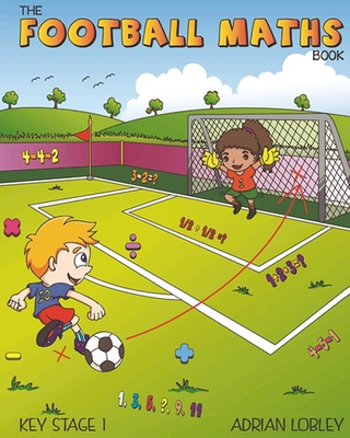 Libro The Football Maths Book: A Key Stage 1 Maths Book F...