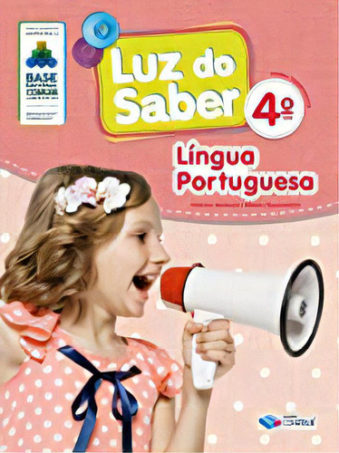 Luz Do Saber Língua Portuguesa 4º Ano, De Fabiana / Nascimento Barboza. Editora Construir - Didático, Capa Mole Em Português, 2018