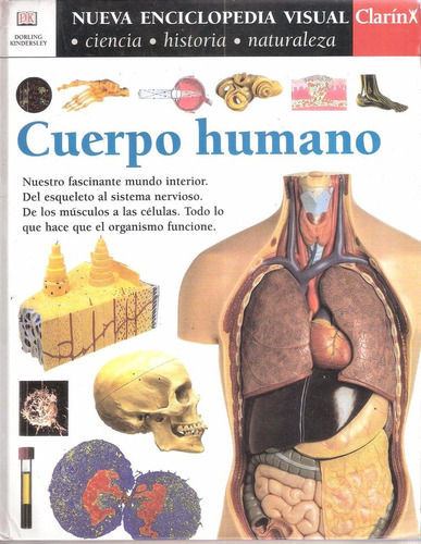 Cuerpo Humano, Nueva Enciclopedia Visual Clarín
