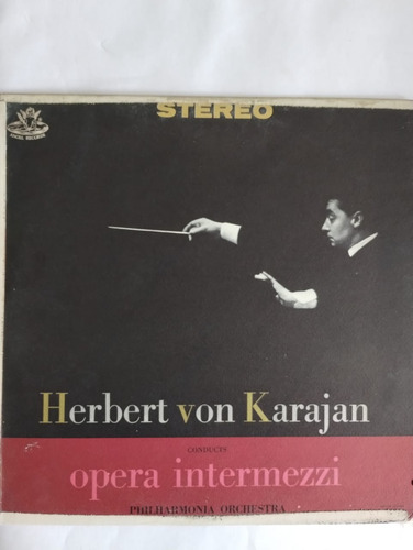 Lp. Herbert Von Karajan. Opera Intermezzi. Disq Angel Record