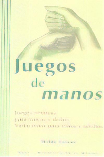 Juegos De Manos, De Lorenz, Thilde. Editorial Ediciones Akal En Español