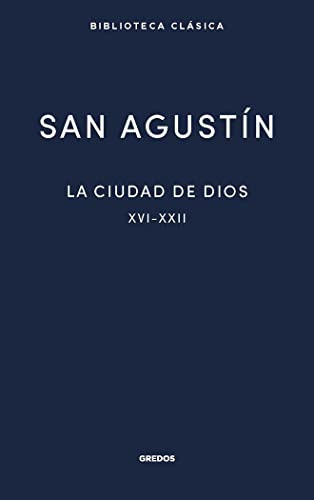 La Ciudad De Dios Iii Libros Xvi-xxii - San Agustin