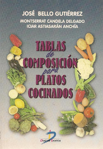 Libro Tablas De Composicion Para Platos Cocinados De Montser