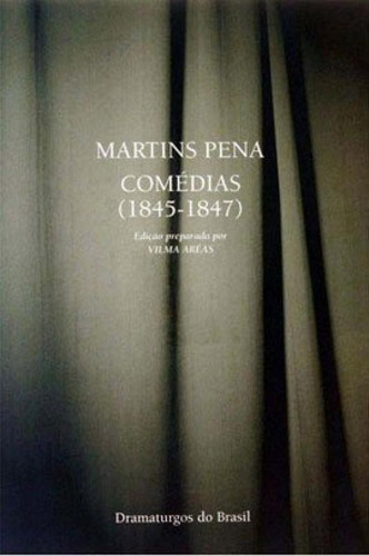 Comédias (1845-1847): Comédias (1845-1847), De Pena, Martins. Editora Wmf Martins Fontes, Capa Mole, Edição 1 Em Português