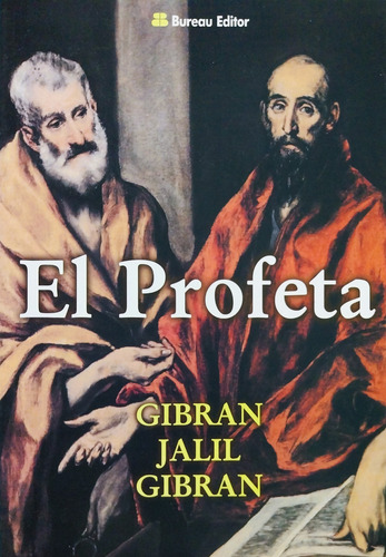 El Profeta - Khalil Gibrán
