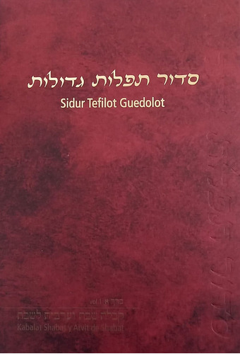 Sidur Tefilot Guedolot - Rojo