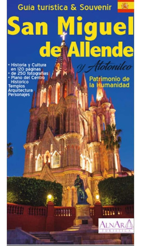 Guía Turista De San Miguel De Allende, Gto.