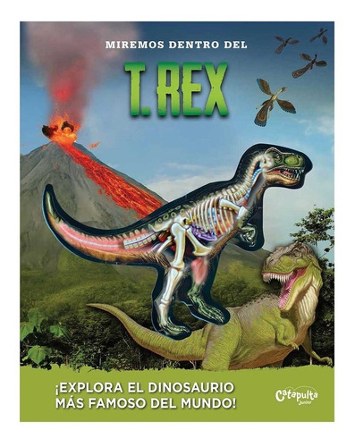 Imagen 1 de 1 de Miremos Dentro Del T-rex