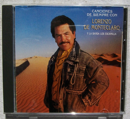 Lorenzo De Monteclaro Y La Banda Los Escamilla. Cd Sony 1991