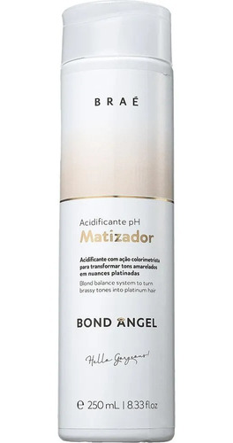 Braé - Bond Angel - Acidificante Ph - Matizador