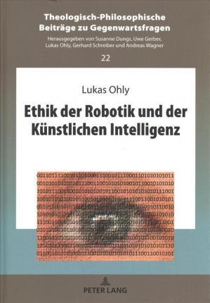 Ethik Der Robotik Und Der Kunstlichen Intelligenz - Lukas...
