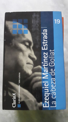 Ezequiel Martinez Estrada / La Cabeza De Goliat / Clarín