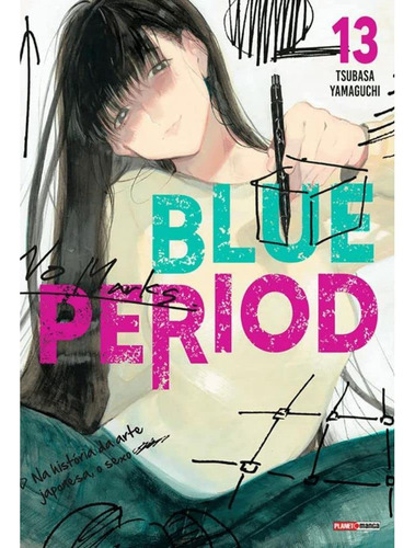 Blue Period Vol. 13, De Tsubasa Yamaguchi. Editora Panini, Capa Mole Em Português, 2023