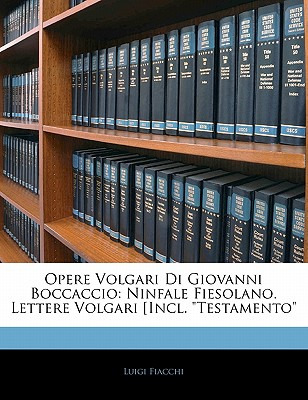 Libro Opere Volgari Di Giovanni Boccaccio: Ninfale Fiesol...