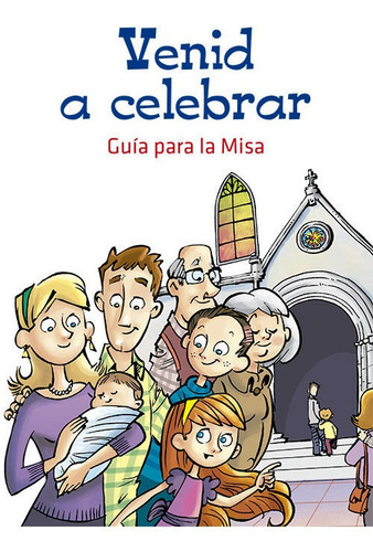 Venid A Celebrar, De Vários Autores. San Pablo, Editorial, Tapa Blanda En Español