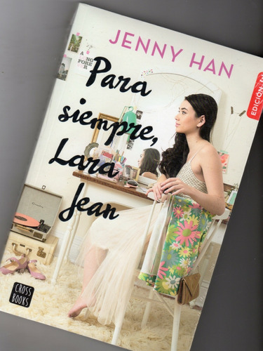 Libro Para Siempre Lara Jean Nuevo Jenny Han Original