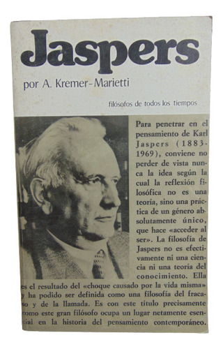 Adp Jaspers Y La Escisión Del Ser A. Kremer - Marietti