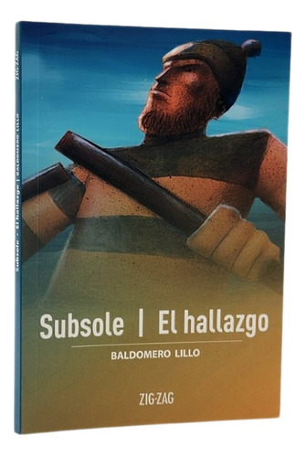 Subsole / El Hallazgo - Baldomero Lillo