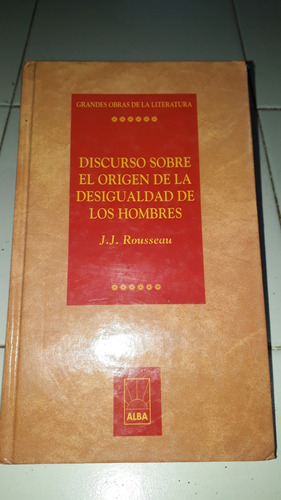 Discurso Sobre El Origen De La Desigualdad De Los Hombres