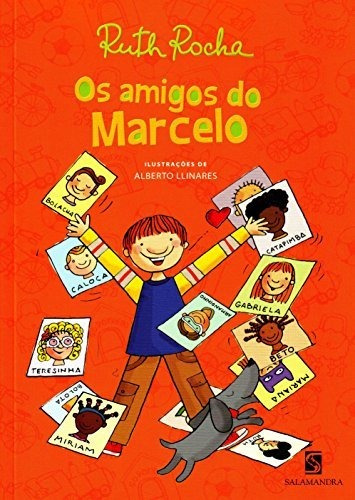 Libro Amigos De Marcelo Os De Ruth Rocha Salamandra - Modern