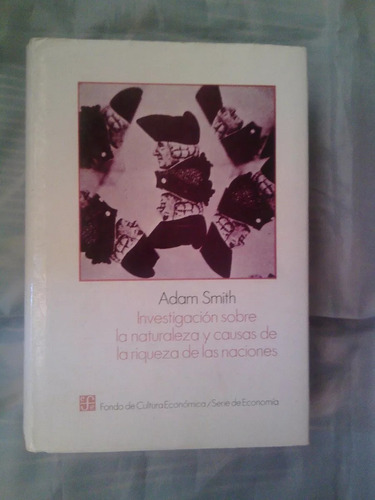 La Riqueza De La Naciones Adam Smith.libro No Fisico Tablet.