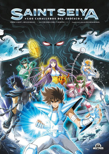 Saint Seiya: La Odisea Del Tiempo, De Jerome Alquie , Arnaud Dollen. Editorial Ovni Press, Tapa Blanda En Español